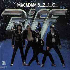 Riff  - Macadam 3...2...1...0...
