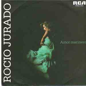 Rocio Jurado - Amor Marinero