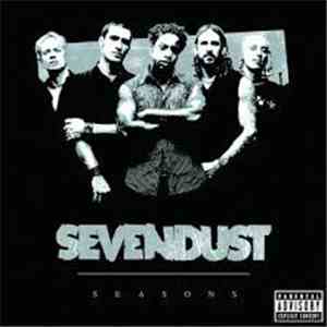Sevendust - Seasons