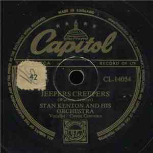 Stan Kenton And His Orchestra - The Creep / Jeepers Creepers