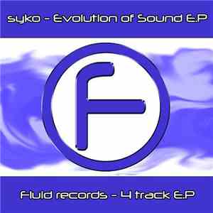 Syko - Evolution Of Sound EP
