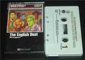 The Beat - Wha'ppen?