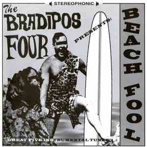 The Bradipos Four - Beach Fool