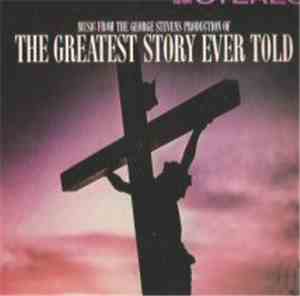 The Cheltenham Orchestra & Chorus - The Greatest Story Ever Told