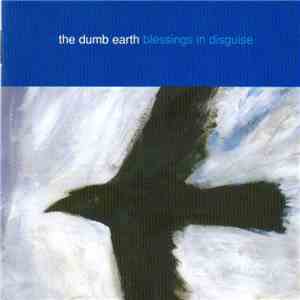 The Dumb Earth - Blessings In Disguise