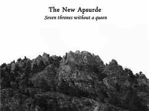 The New Apsurd - Seven Thrones Without A Queen
