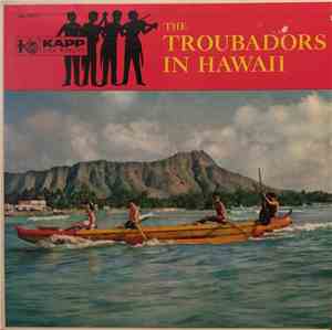 The Troubadors - In Hawaii