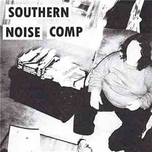 Various - Southern Noise Comp