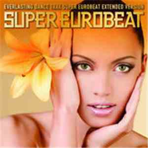 Various - Super Eurobeat Vol. 202
