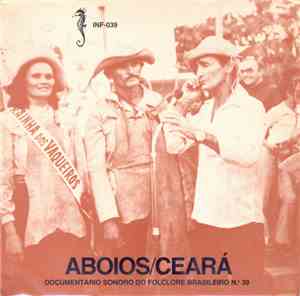 Aboios - Documentário Sonoro Do Folclore Brasileiro - N.º 39