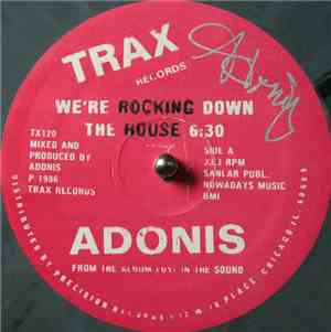 Adonis - We're Rocking Down The House