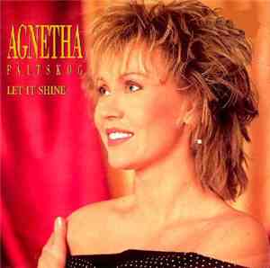 Agnetha Fältskog - Let It Shine