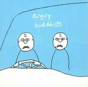 Angry Buddhists - Angry Buddhists