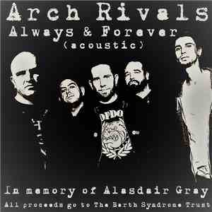 Arch Rivals - Always & Forever (Acoustic)