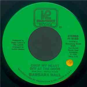 Barbara Hall - Drop My Heart Off At The Door / You Brought It On Yourself