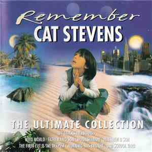 Cat Stevens - Remember - The Ultimate Collection