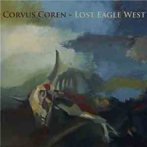Corvus Coren - Lost Eagle West