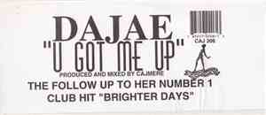 Dajae - U Got Me Up