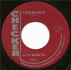 Dale Hawkins - Tornado / Little Pig