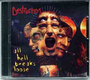 Destruction - All Hell Breaks Loose