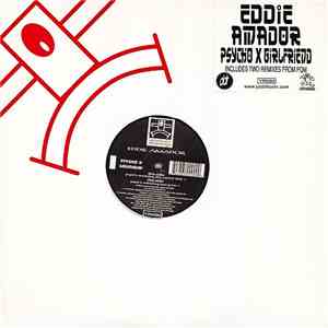 Eddie Amador - Psycho X Girlfriend