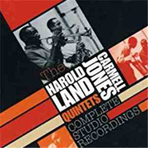 Harold Land - Carmell Jones Quintet - Complete Studio Recordings