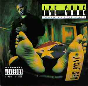 Ice Cube - Death Certificate