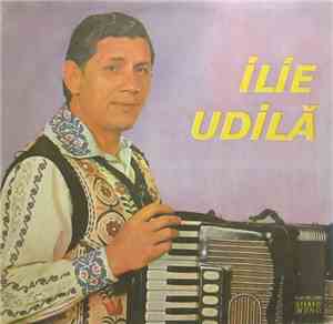 Ilie Udilă - Ilie Udilă