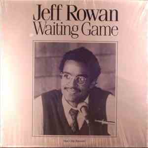 Jeff Rowan - Waiting Game