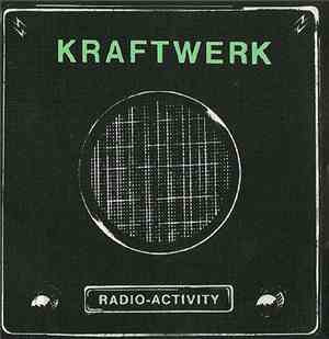 Kraftwerk - Radio-Activity
