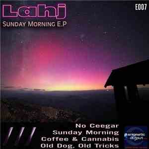 Lahj - Sunday Morning E.P