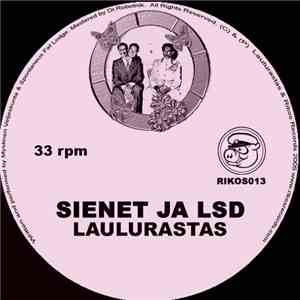 Laulurastas - Sienet Ja LSD
