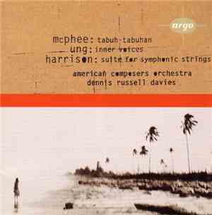 McPhee / Ung / Harrison - American Composers Orchestra, Dennis Russell Davi ...