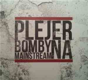 Plejer - Bomby Na Mainstream