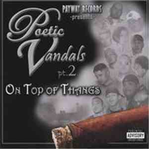 Poetic Vandals - On Top Of Thangs