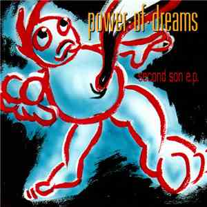 Power Of Dreams - Second Son E.P.
