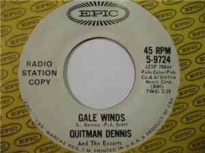 Quitman Dennis And The Escorts - Gale Winds / Hot Tamales