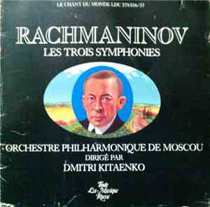 Rachmaninov, L'Orchestre Philharmonique De Moscou Dirigé Par Dimitrij Kitae ...