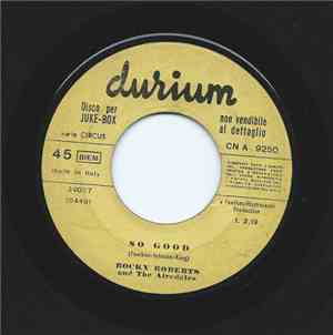 Rocky Roberts And The Airedales - So Good / Per Conquistare Te