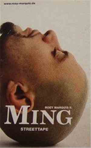 Roey Marquis II. - Ming (Streettape)