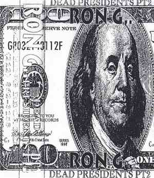Ron G - Dead Presidents Part 2