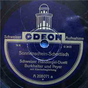 Schweizer Handorgel-Duett Burkhalter und Peyer - Sonnenschein-Schottisch /  ...