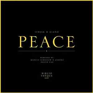 Sebjak & Kiano - Peace Remixes