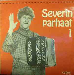 Severi Suhonen - Severin Parhaat