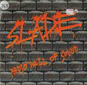 Slade - Radio Wall Of Sound