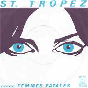 St. Tropez - Femmes Fatales