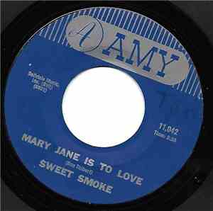 Sweet Smoke  - Morning Dew / Mary Jane Is To Love