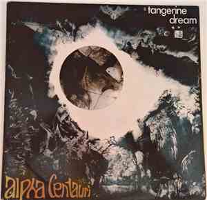 Tangerine Dream - Alpha Centauri