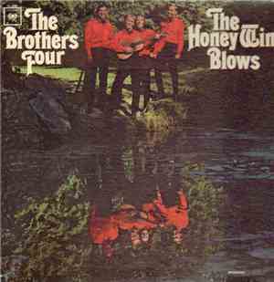 The Brothers Four - The Honey Wind Blows
