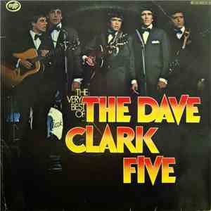 The Dave Clark Five - The Very Best Of The Dave Clark Five